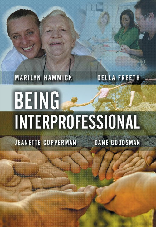 Being Interprofessional by Marilyn Hammick ISBN 9780745643052