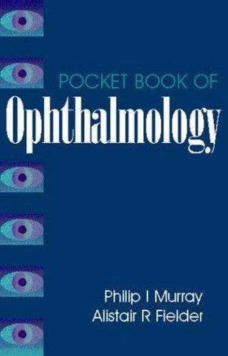 Pocket Book of Ophthalmology by Phillip Murray ISBN 9780750623711