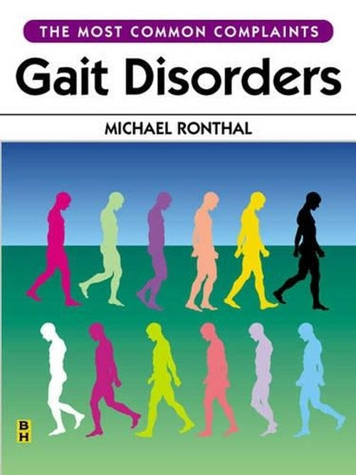 Gait Disorders by Michael Ronthal Mb ISBN 9780750673372