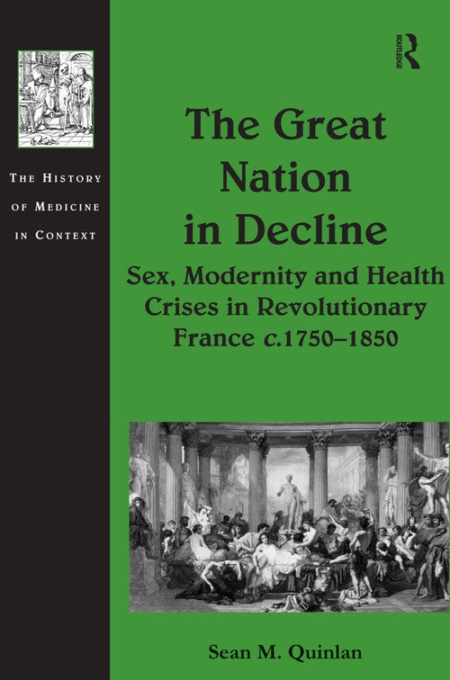 The Great Nation in Decline by Sean M Quinlan (ISBN-13: 9780754660989)