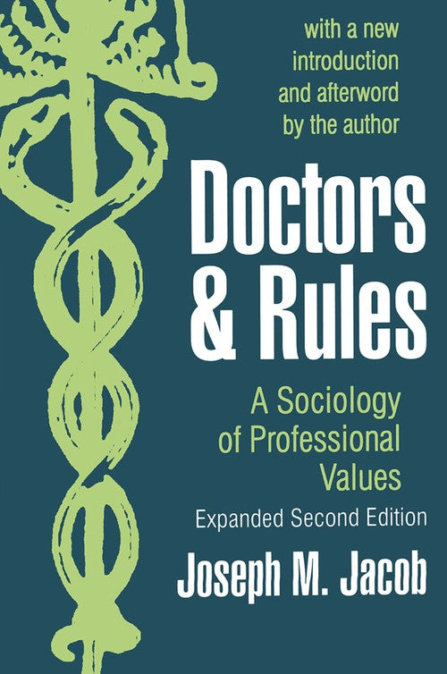 Doctors and Rules by Joseph M Jacob ISBN 9780765804778