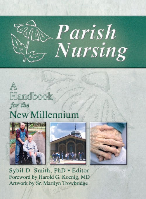 Parish Nursing by Harold G Koenig