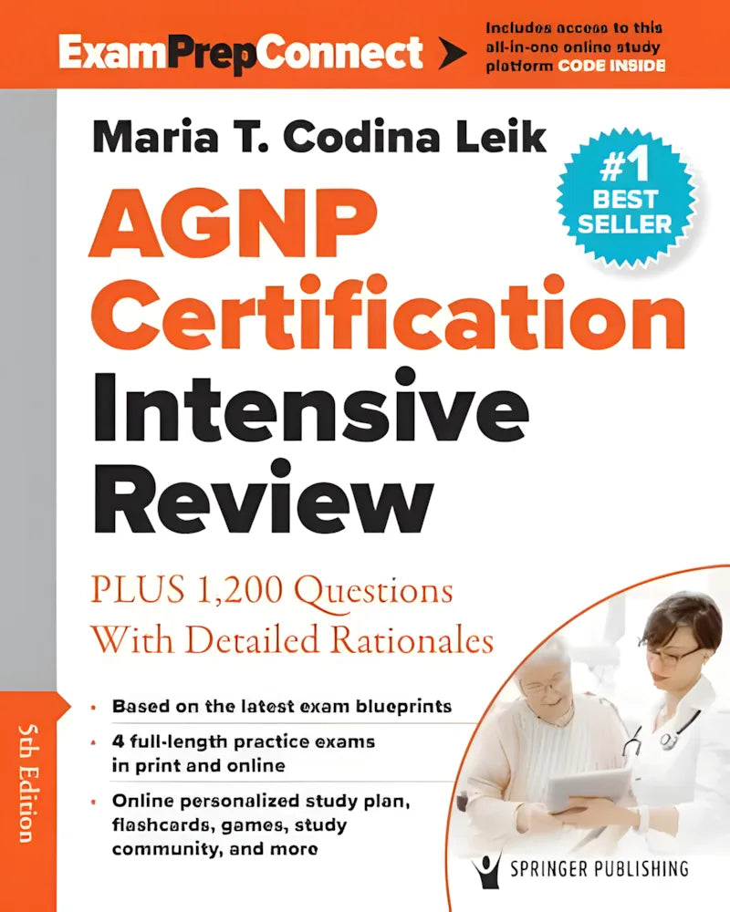 AGNP Certification Intensive Review by Maria T. Codina Leik ISBN: 978-0826170682
