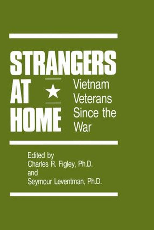 Strangers At Home by Charles R Figley (ISBN-13: 9780876305751)