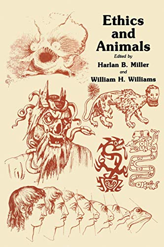 Ethics and Animals by Harlan B Miller ISBN 9780896030534