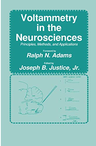 Voltammetry in the Neurosciences by Jr Justice ISBN 9780896031036
