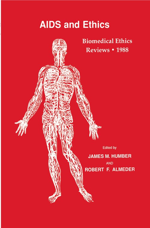 Biomedical Ethics Reviews 1988 by James M Humber ISBN 9780896031531
