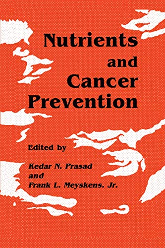 Nutrients and Cancer Prevention by Kedar N Prasad ISBN 9780896031715