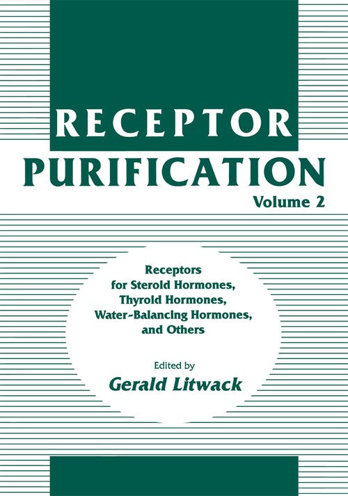 Receptor Purification by Gerald Litwack ISBN 9780896031838