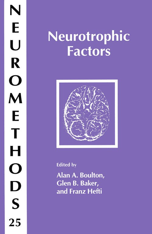 Neurotrophic Factors by Alan A Boulton ISBN 9780896032491