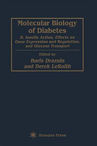 Molecular Biology of Diabetes, Part II by Boris Draznin ISBN 9780896032873