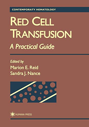 Red Cell Transfusion by Marion E Reid ISBN 9780896034129