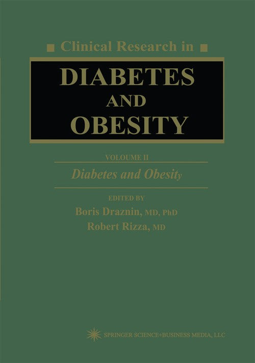 Clinical Research in Diabetes and Obesity, Volume 2 by Boris Draznin ISBN 9780896034921