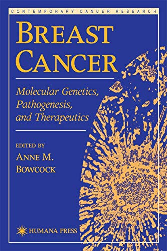 Breast Cancer by Anne M Bowcock ISBN 9780896035607