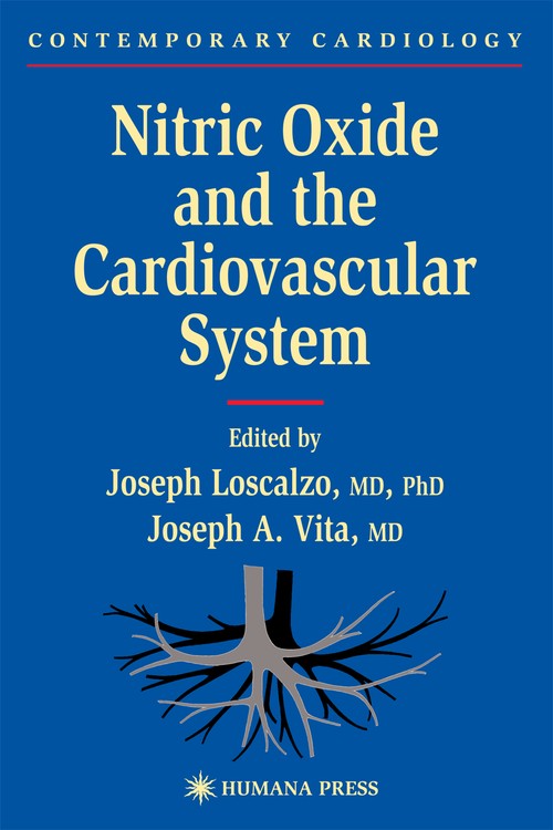 Nitric Oxide and the Cardiovascular System by Joseph Loscalzo 9780896036208