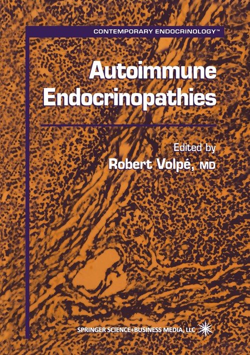 Autoimmune Endocrinopathies by Robert Volp ISBN 9780896036802