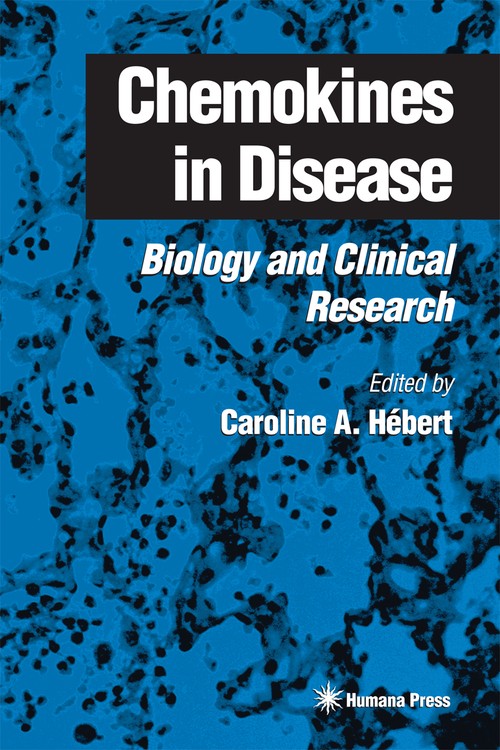 Chemokines in Disease by Caroline Hbert 9780896037038