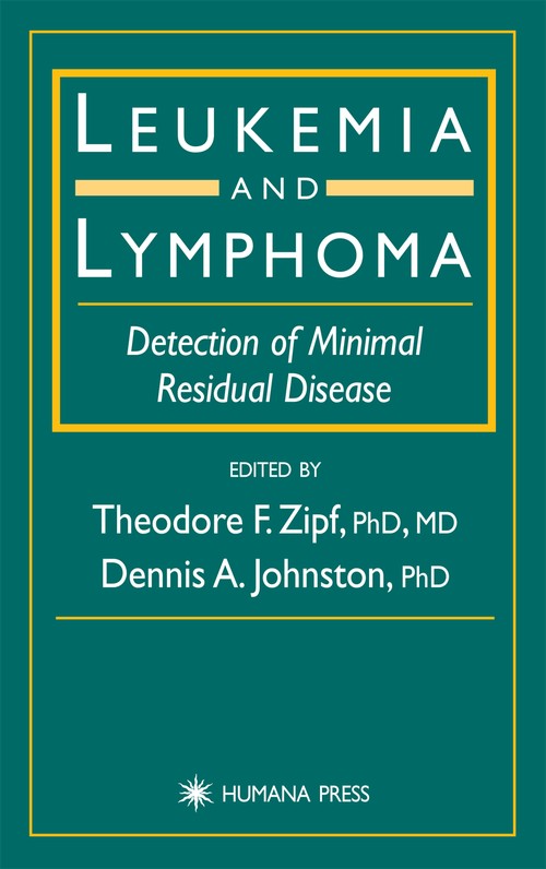 Leukemia and Lymphoma by Theodore F Zipf ISBN 9780896039667