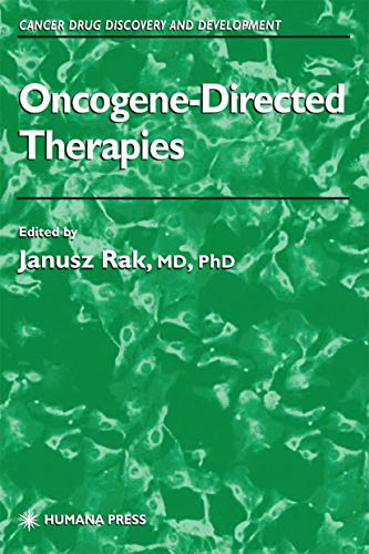 Oncogene-Directed Therapies by Janusz W Rak ISBN 9780896039827