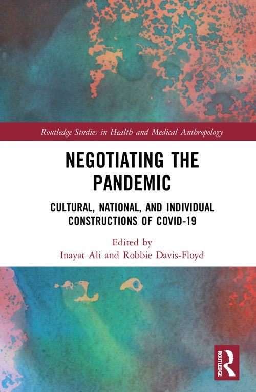 Negotiating the Pandemic by Inayat Ali ISBN 9781032034737