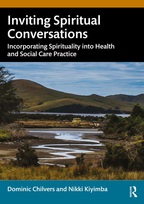 Inviting Spiritual Conversations by Dominic Chilvers ISBN 9781032109770