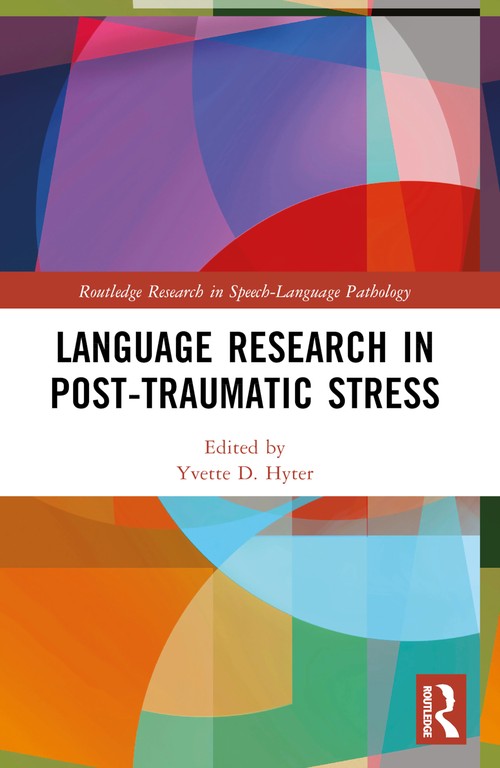Language Research in Post-Traumatic Stress by Yvette D Hyter ISBN 9781032125862