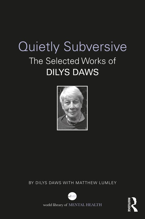 Quietly Subversive by Dilys Daws ISBN 9781032350301