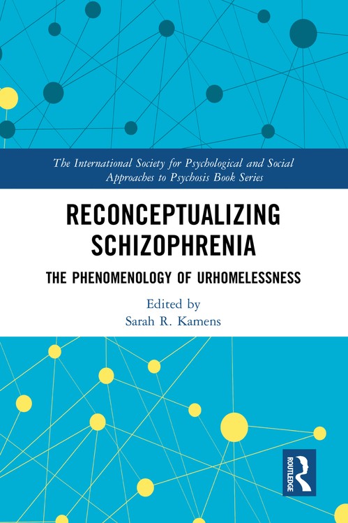 Reconceptualizing Schizophrenia by Sarah Kamens ISBN 9781032473666