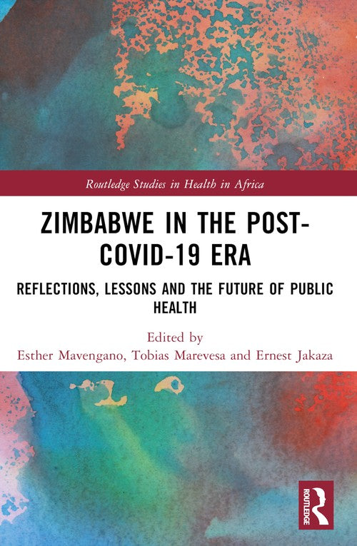 Zimbabwe in the Post-COVID-19 Era by Esther Mavengano