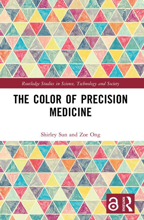 The Color of Precision Medicine by Shirley Sun Singapore) (ISBN-13: 9781032565637)