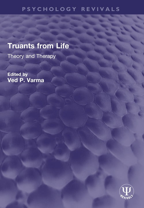 Truants from Life by Ved Varma ISBN 9781032596969