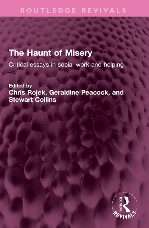 The Haunt of Misery by Chris Rojek ISBN 9781032635095