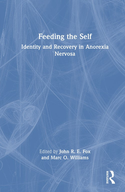 Feeding the Self by John Fox ISBN 9781032742137