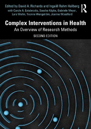 Complex Interventions in Health by David A Richards ISBN 9781032799551