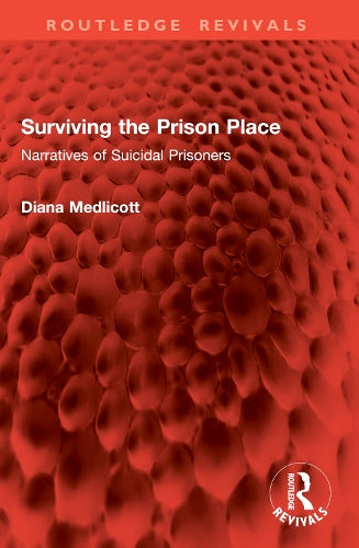 Surviving the Prison Place by Diana Medlicott ISBN 9781032803098
