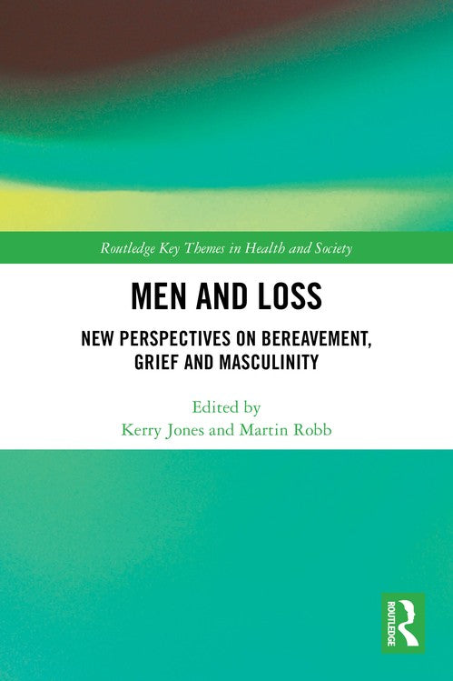Men and Loss by Kerry Jones ISBN 9781032813462