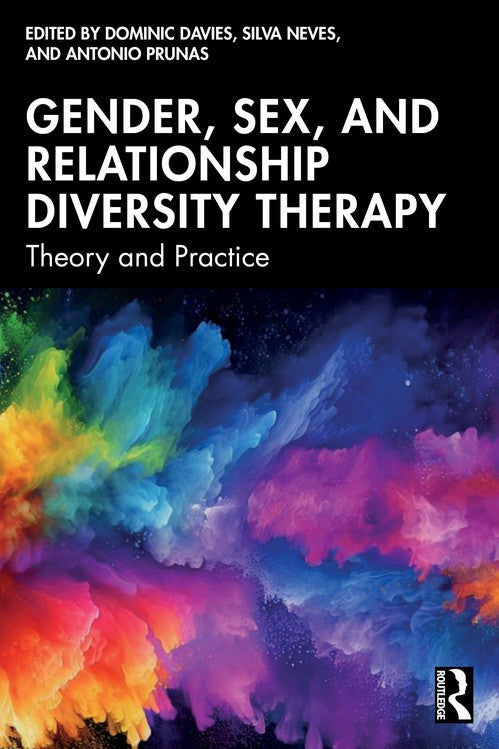 Gender, Sex, and Relationship Diversity Therapy by Dominic Davies - ISBN 9781032868806
