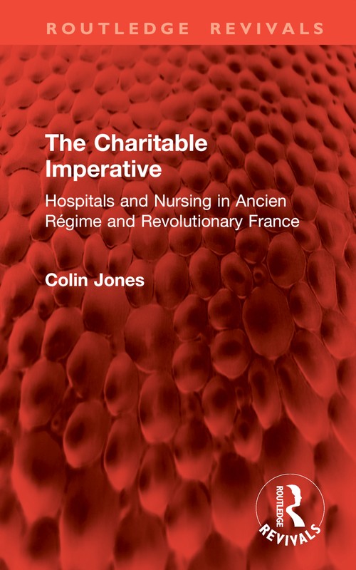 The Charitable Imperative by Colin Jones ISBN 9781032896342