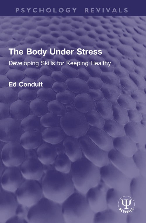 The Body Under Stress by Ed Conduit ISBN 9781032936642
