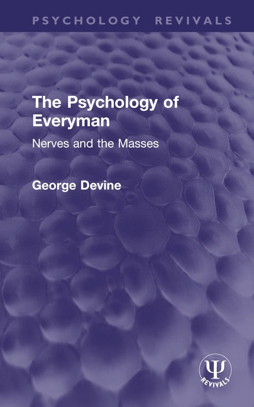 The Psychology of Everyman by George Devine ISBN 9781032944463