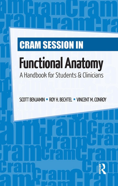 Cram Session in Functional Anatomy by Scott Benjamin ISBN 9781032963563