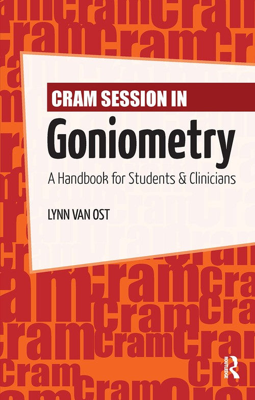 Cram Session in Goniometry by Lynn Van Ost ISBN 9781032967523