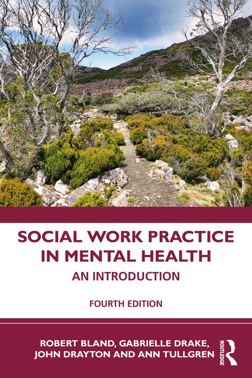 Social Work Practice in Mental Health by Robert Bland (ISBN-13: 9781032974514)
