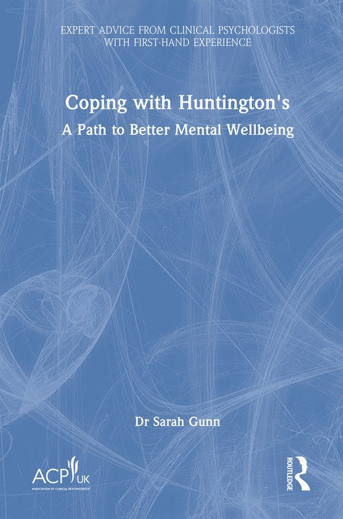 Coping with Huntington's by Sarah Gunn ISBN 9781041008569