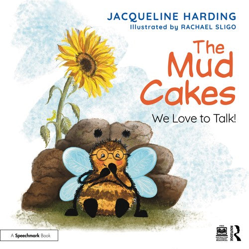 The Mud Cakes: We Love to Talk! by Jacqueline Harding ISBN 9781041012603