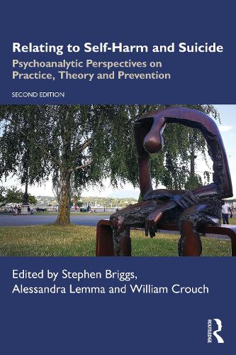 Relating to Self-Harm and Suicide by Stephen Briggs - ISBN 9781041021742