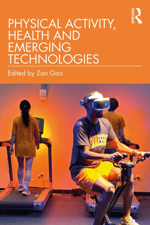 Physical Activity, Health and Emerging Technologies by Zan Gao (ISBN-13: 9781041114109)