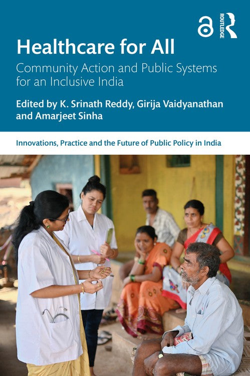 Healthcare for All by K Srinath Reddy (ISBN-13: 9781041123514)