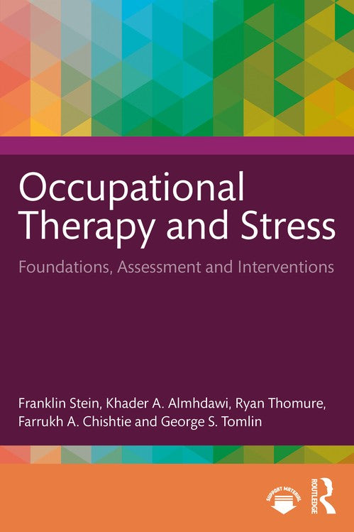 Occupational Therapy and Stress by Franklin Stein ISBN 9781041136996