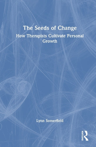 The Seeds of Change by Lynn Somerfield ISBN 9781041145868